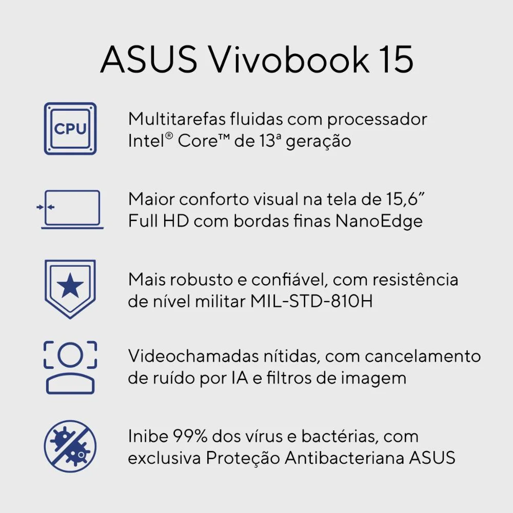 Notebook Asus Vivobook 15 X1504va, Intel Core i5-1334u, 4GB RAM, SSD 256GB, Tela 15.6" LED Full HD, Linux Keepos, Silver - Nj1726 Notebook Asus Vivobook 15 X1504va, Intel Core i5-1334u, 4GB RAM, SSD 256GB, Tela 15.6" LED Full HD, Linux Keepos, Silver - Nj1726